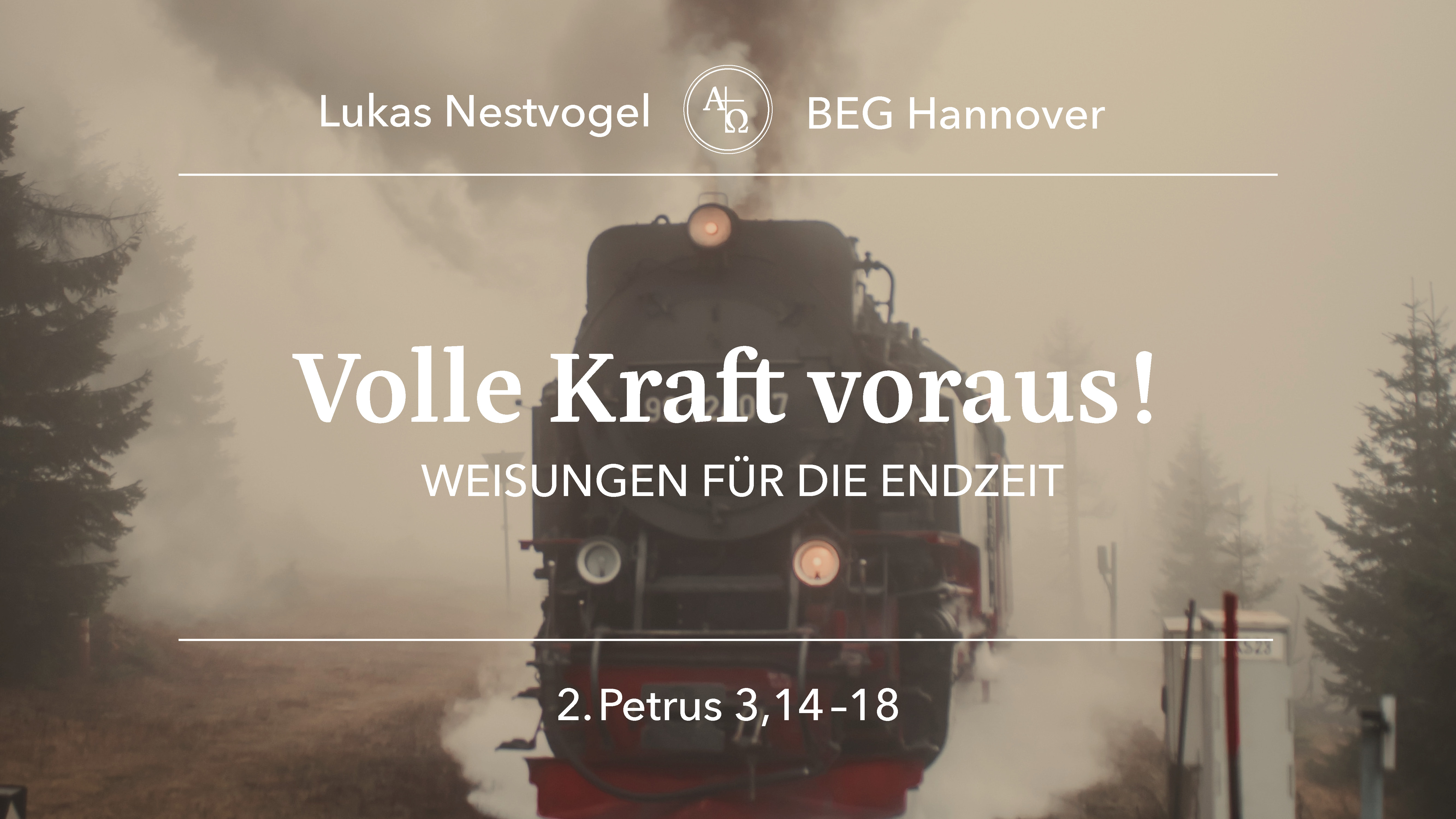 Predigt vom 08.10.2023 2_Petrus_3, 14-18