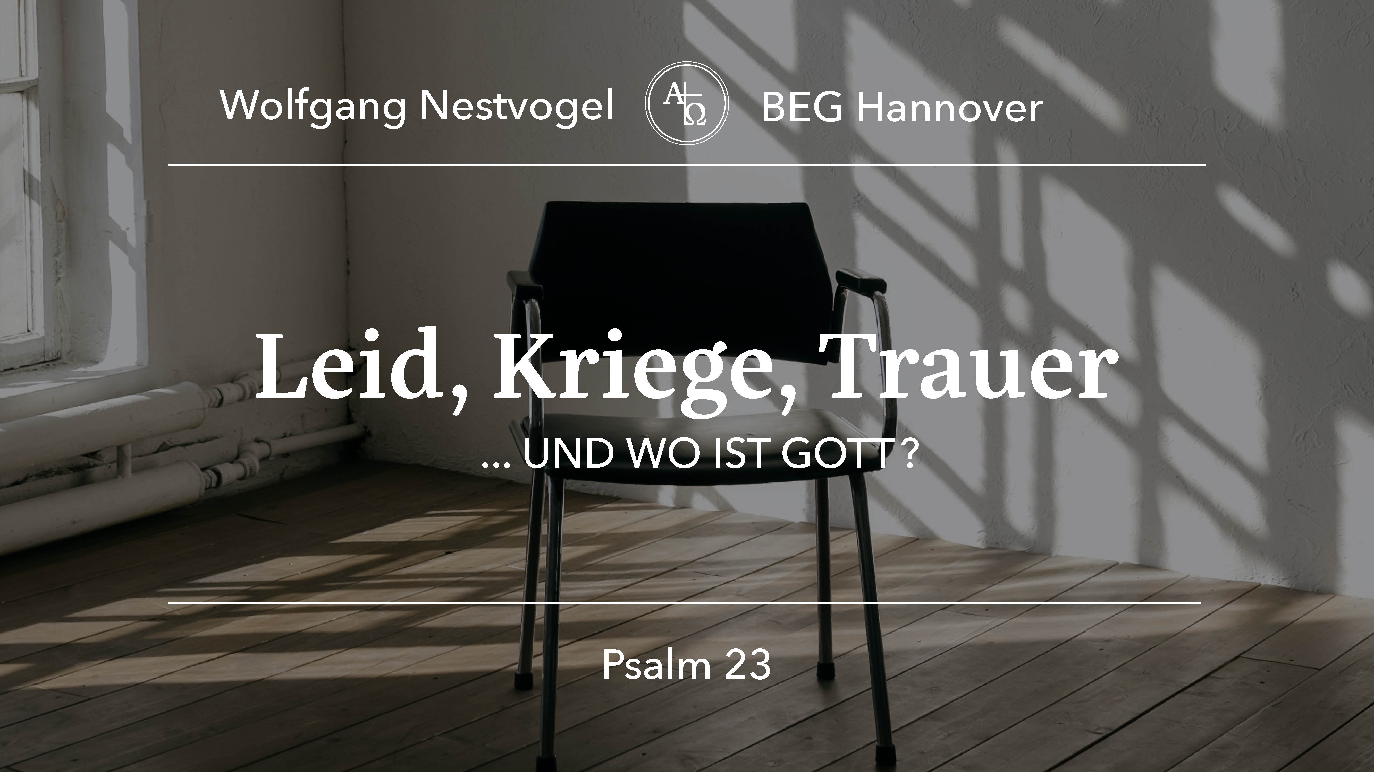 Predigt vom 15.10.2023 Psalm 23