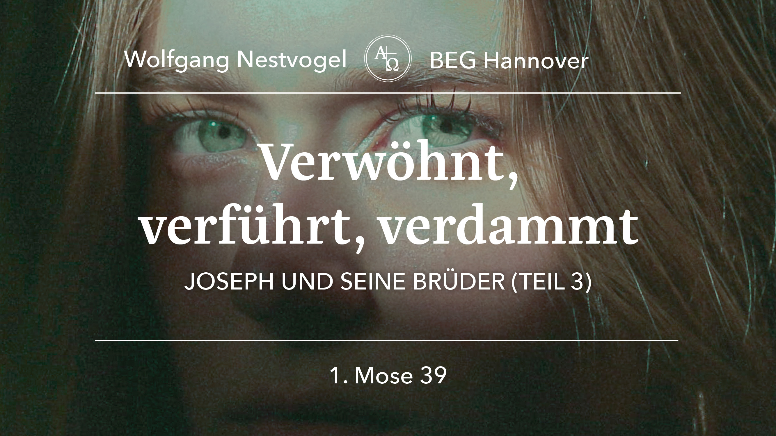 Predigttext vom 05.11.2023 1. Mose 39