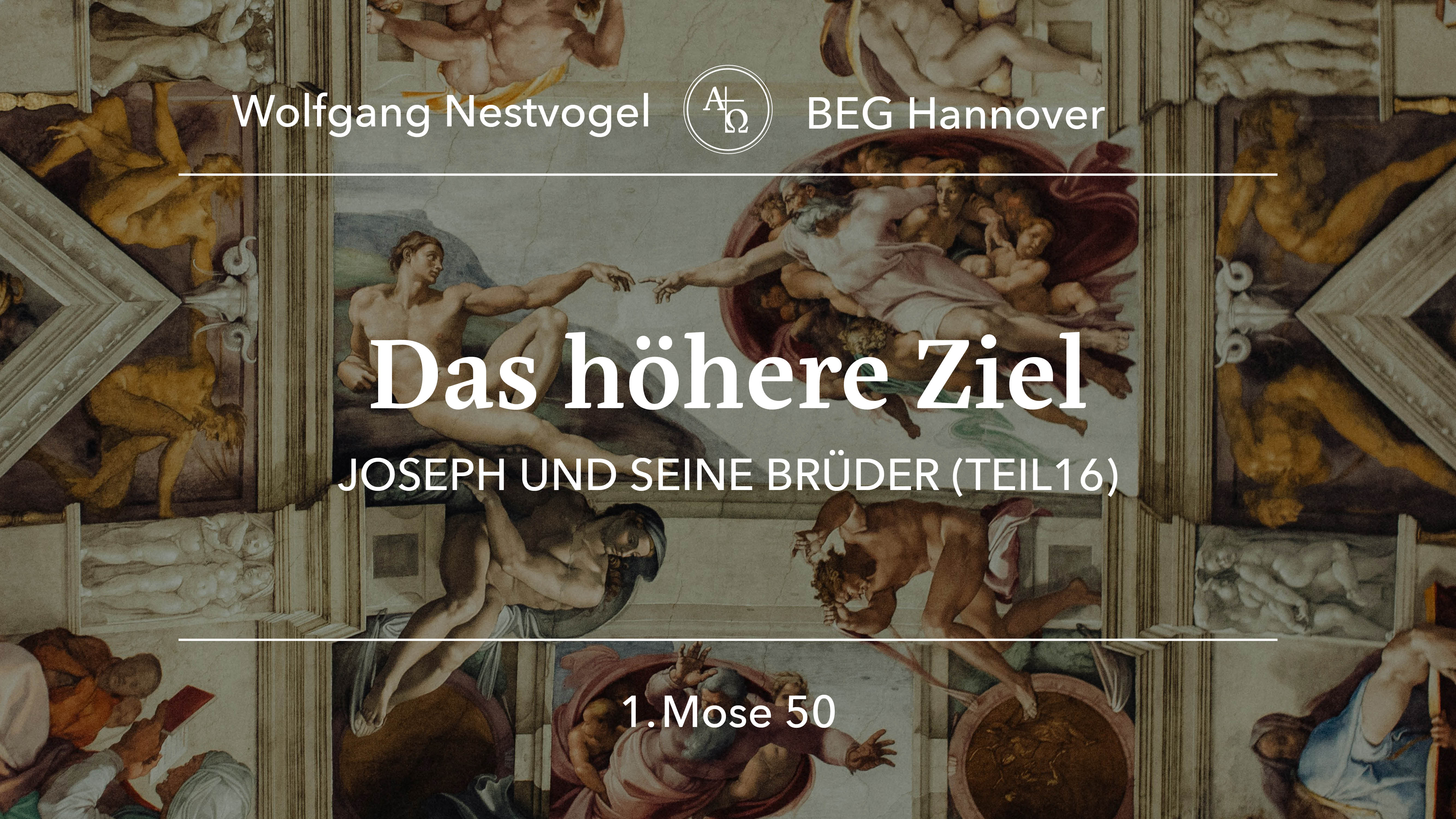 Predigt vom 24.03.2024 1. Mose 50