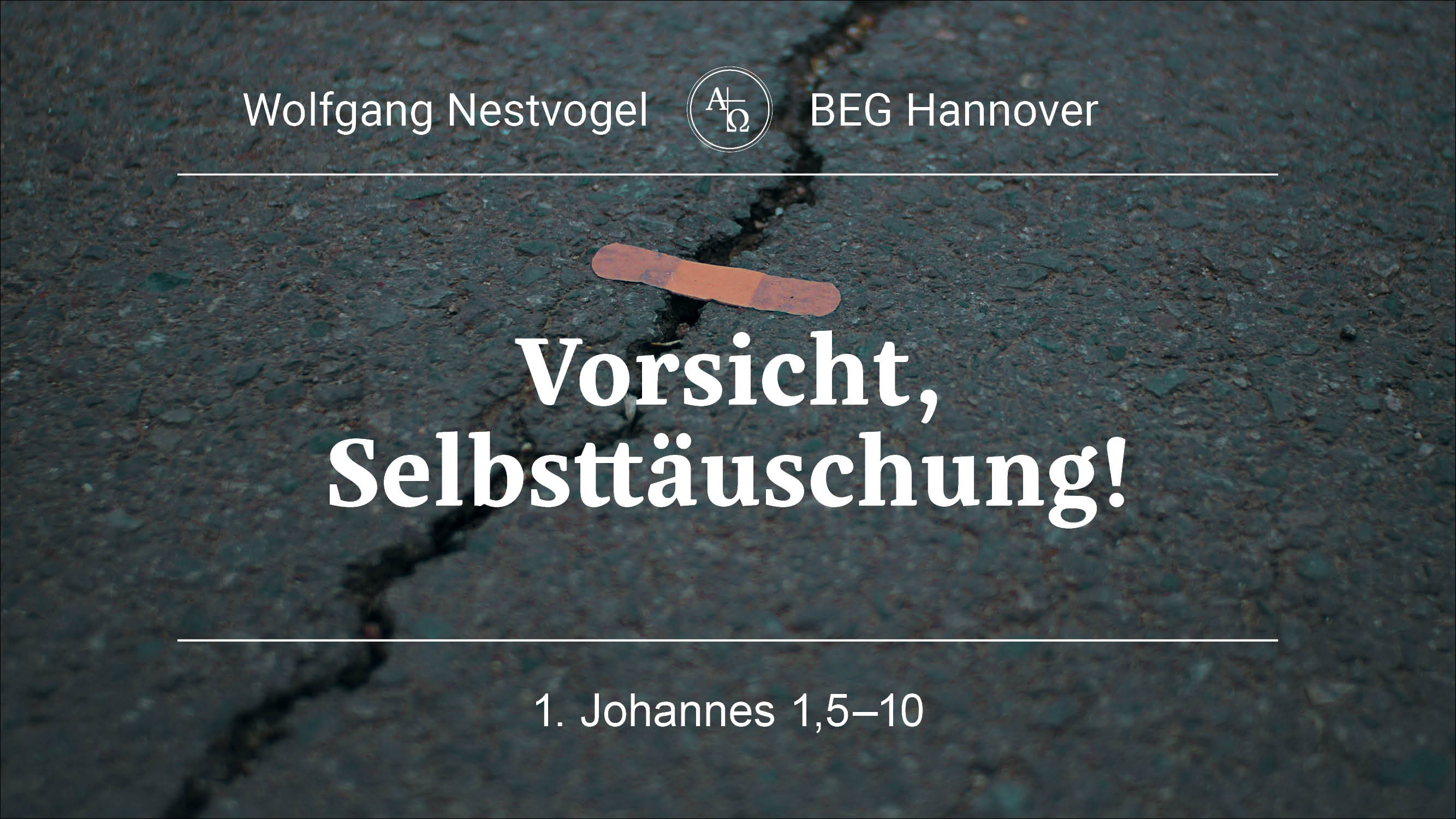 Predigt vom 05.05.2024 1. Johannes 1, 5 - 10