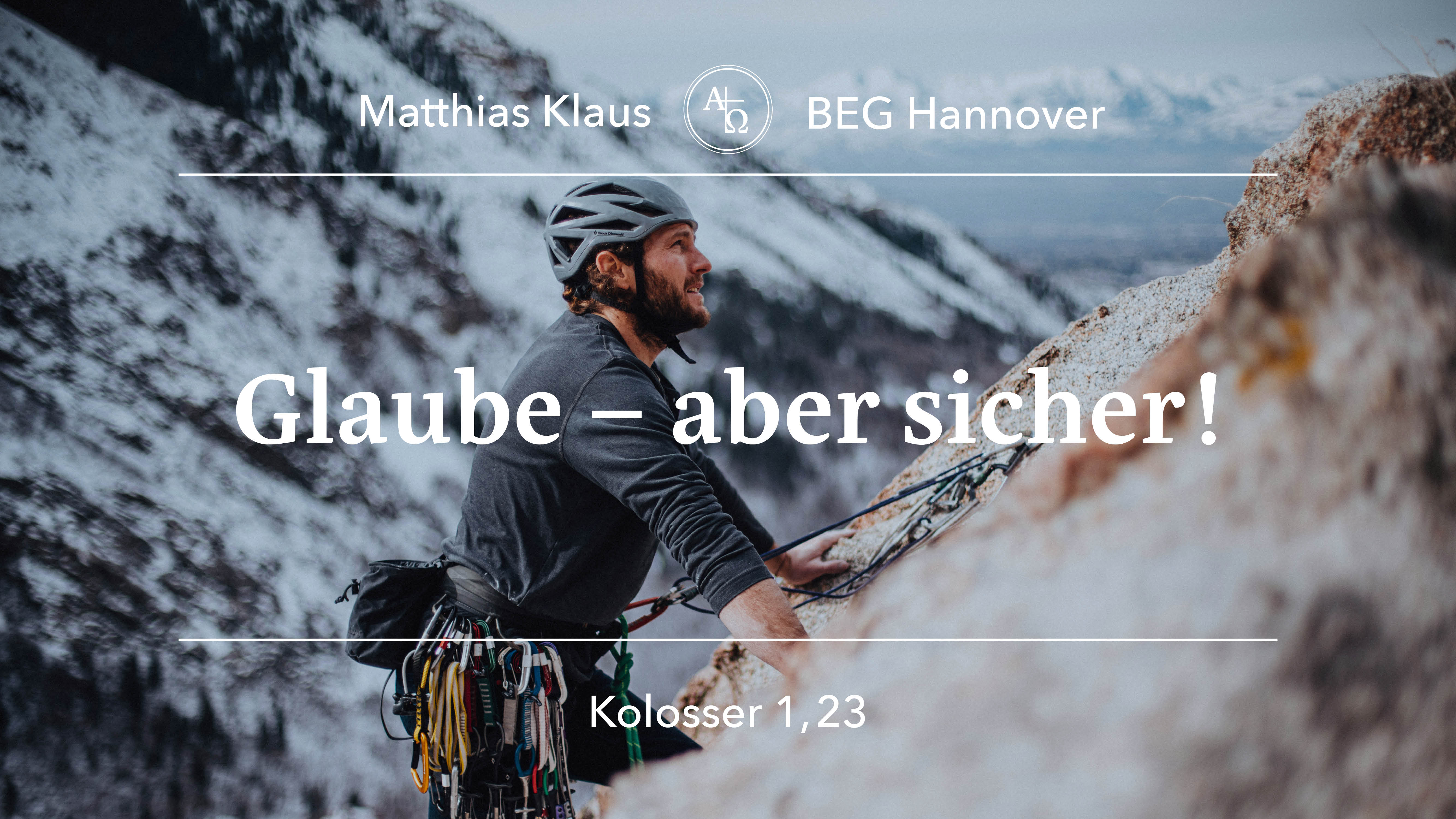 Predigt vom 07.07.2024 Kolosser 1,23